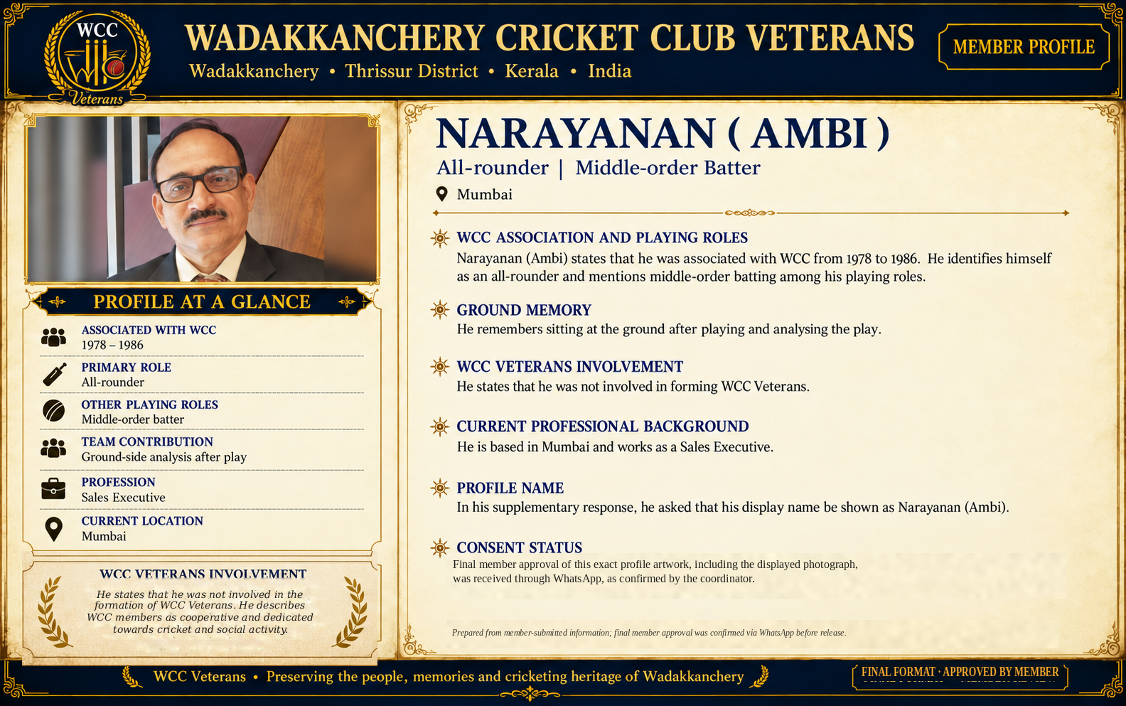 Final approved WCC Veterans member profile of Narayanan (Ambi) in the approved Bhanu-structure layout