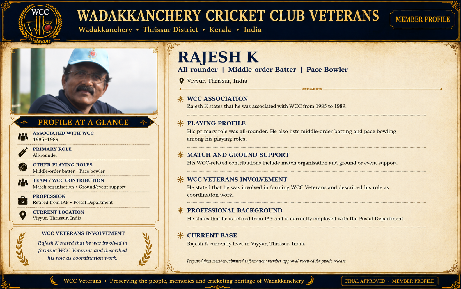 Final approved WCC Veterans member profile of Rajesh K in the approved Bhanu profile structure