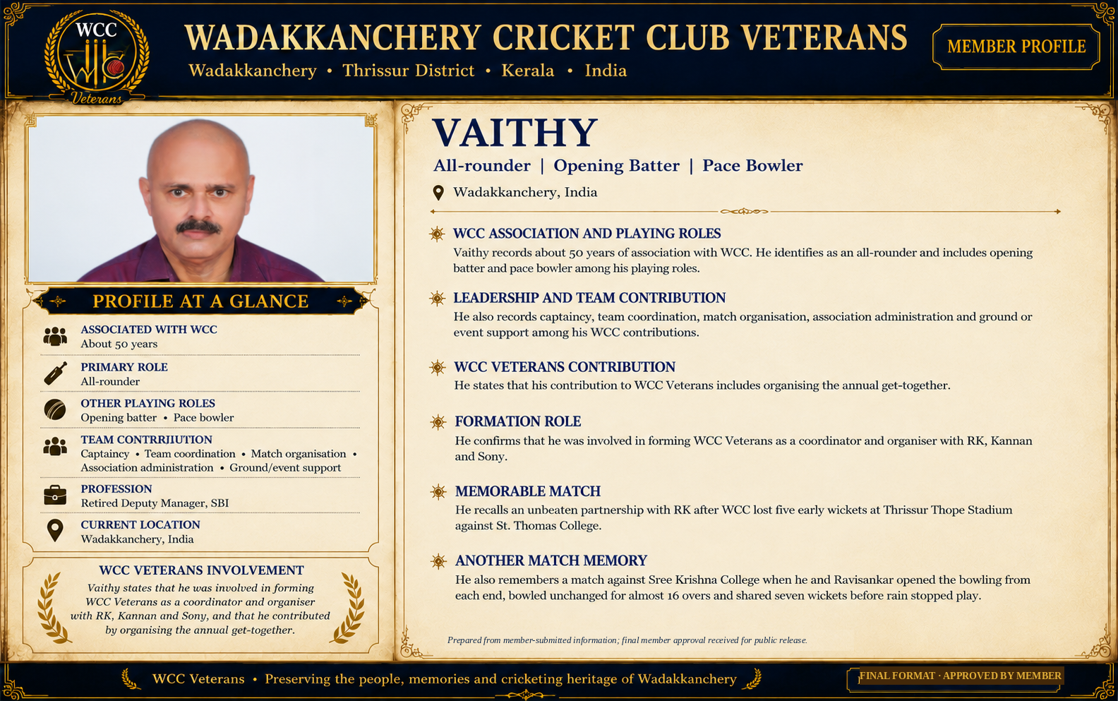 Final approved WCC Veterans member profile of Vaithy in the approved Bhanu-structure layout