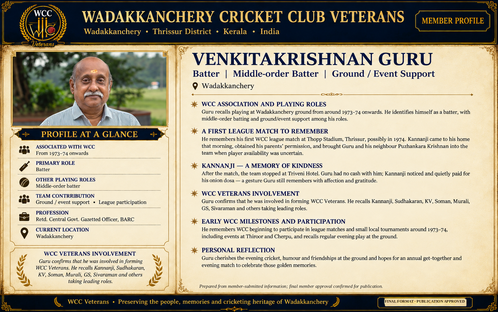 Final approved WCC Veterans member profile of Venkitakrishnan Guru in the approved Bhanu-structure layout
